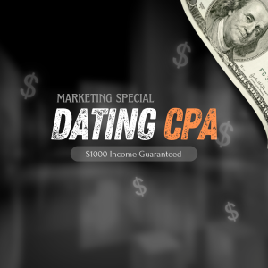 Dating CPA Marketing Super Secret (Advance)